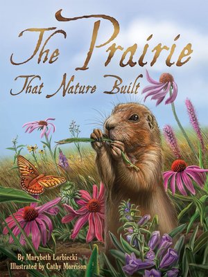 cover image of The Prairie that Nature Built